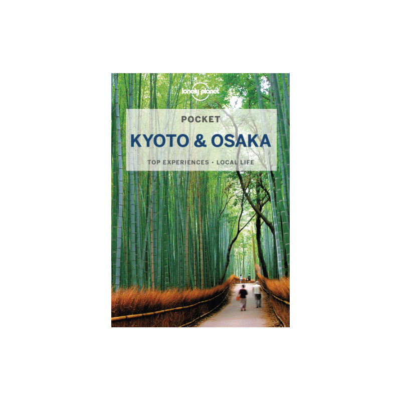 Lonely Planet Pocket Kioto & Osaka taskumatkaopas