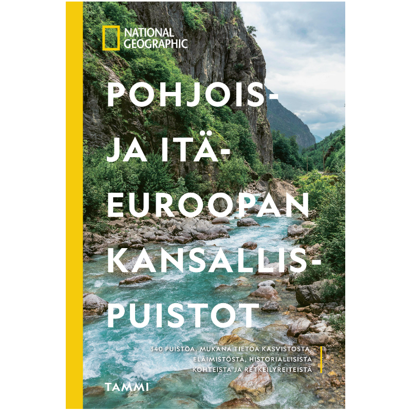 National Geographic Pohjois- ja Itä-Euroopan kansallispuistot